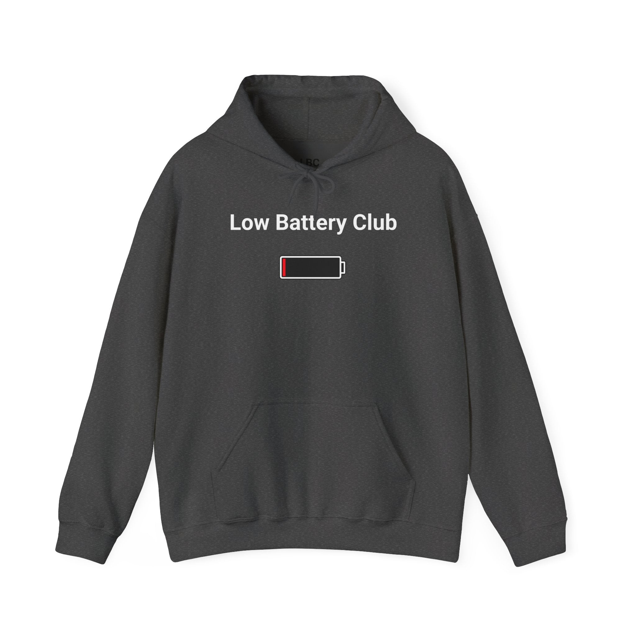Low Battery Club Hoodie "The Jessica"— 'Running Low. Still Showing Up.' Cozy Graphic Sweatshirt