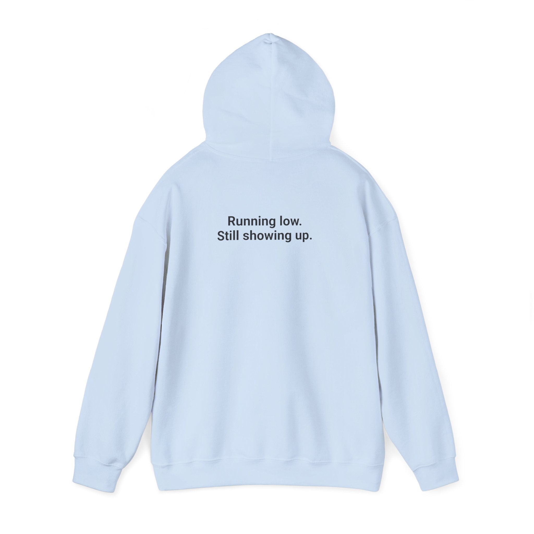 Low Battery Club Hoodie "The Jessica"— 'Running Low. Still Showing Up.' Cozy Graphic Sweatshirt
