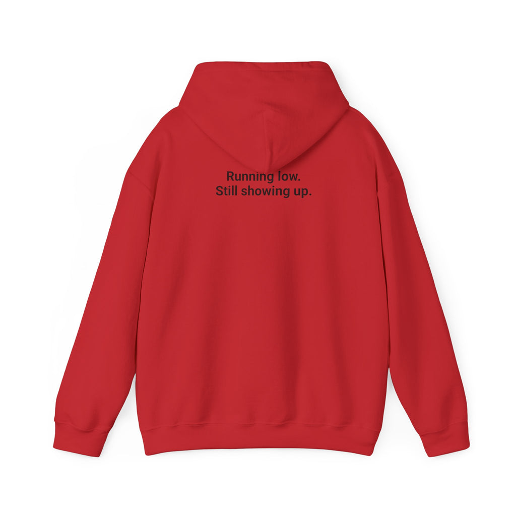 Low Battery Club Hoodie "The Jessica"— 'Running Low. Still Showing Up.' Cozy Graphic Sweatshirt