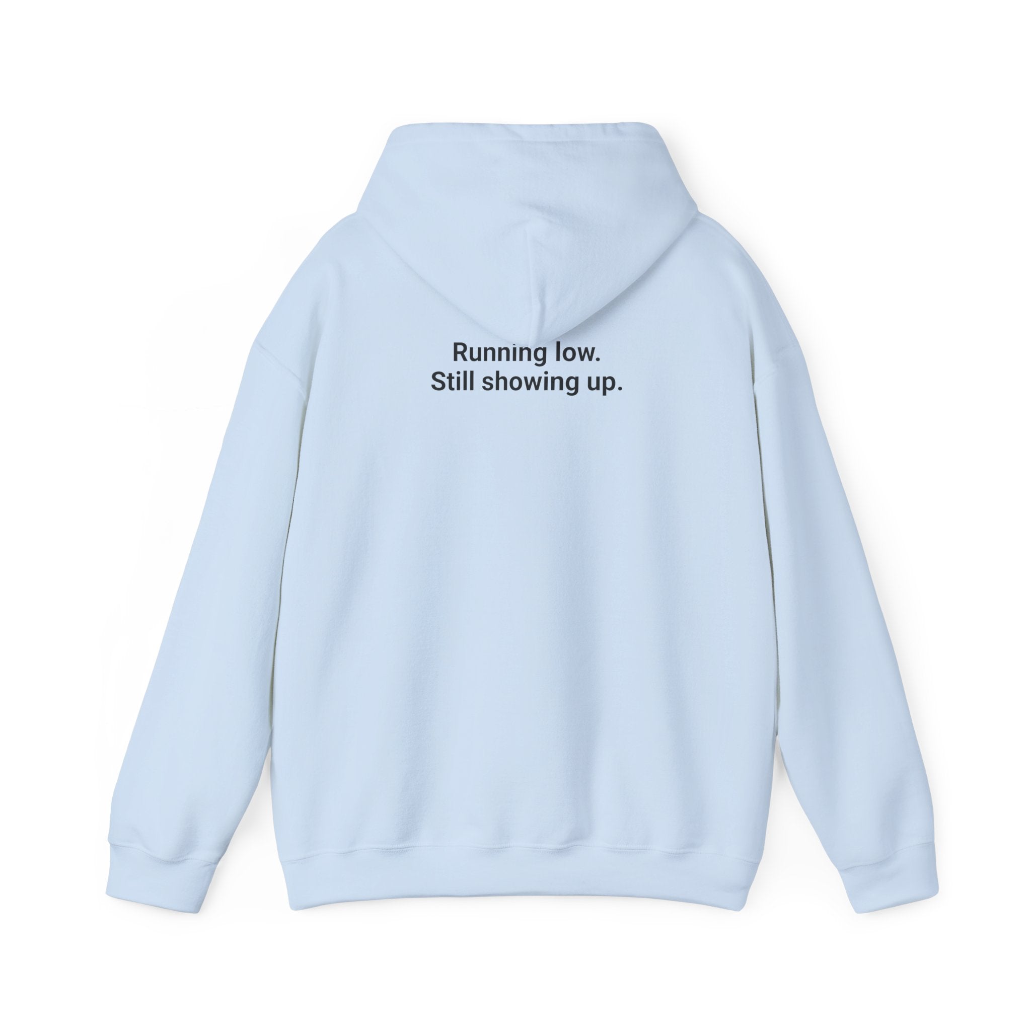 Low Battery Club Hoodie "The Jessica"— 'Running Low. Still Showing Up.' Cozy Graphic Sweatshirt