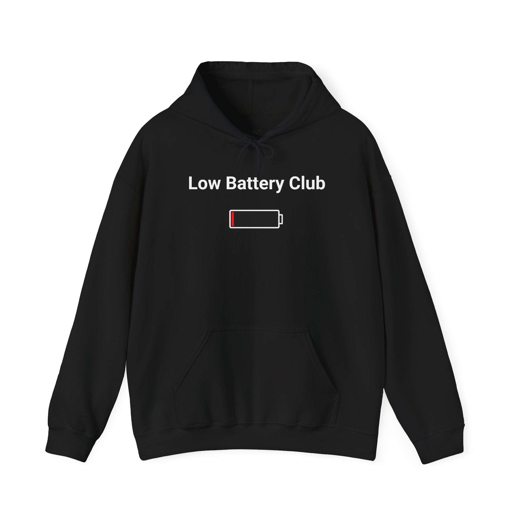 Low Battery Club Hoodie "The Jessica"— 'Running Low. Still Showing Up.' Cozy Graphic Sweatshirt