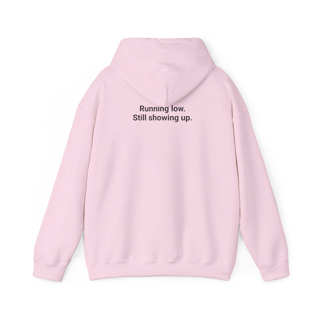 Low Battery Club Hoodie "The Jessica"— 'Running Low. Still Showing Up.' Cozy Graphic Sweatshirt