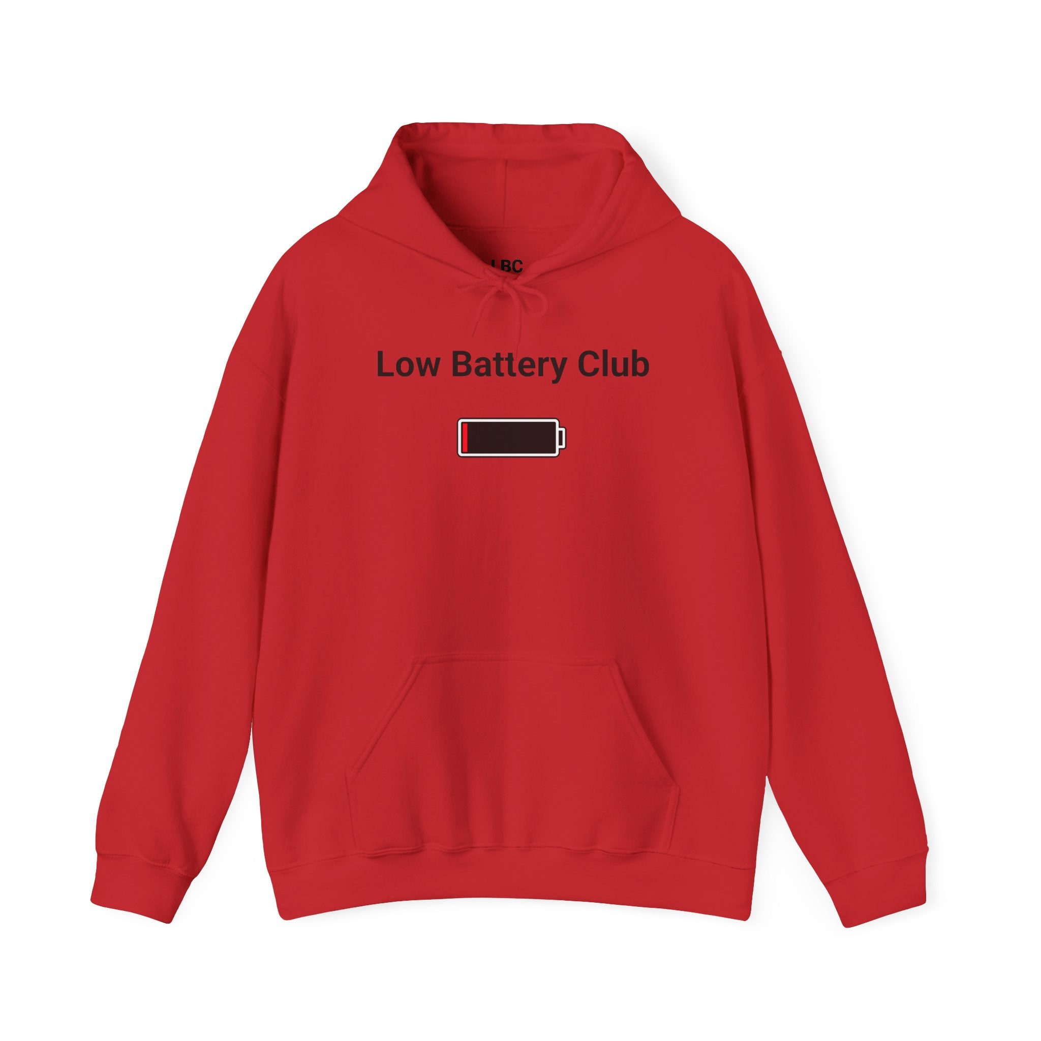 Low Battery Club Hoodie "The Jessica"— 'Running Low. Still Showing Up.' Cozy Graphic Sweatshirt