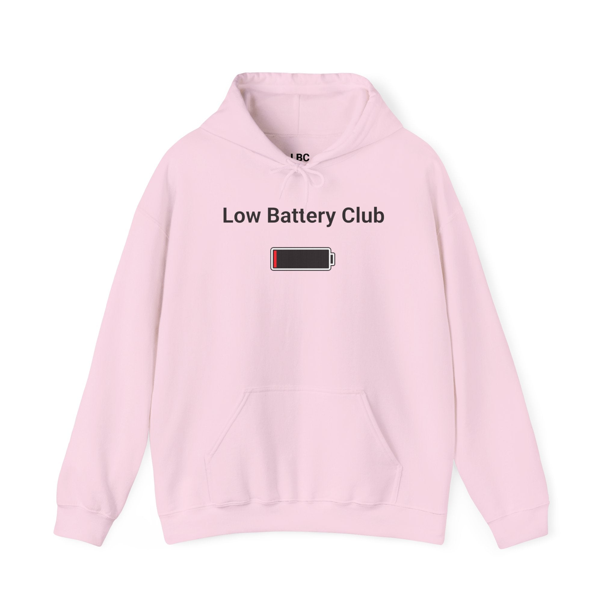 Low Battery Club Hoodie "The Jessica"— 'Running Low. Still Showing Up.' Cozy Graphic Sweatshirt